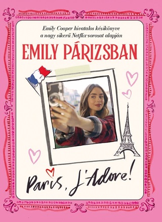  - Emily Prizsban - Paris L'Adore!