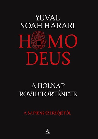 Yuval Noah Harari - Homo Deus - Fztt