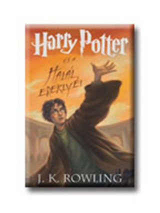 J.K. Rowling - Harry Potter s A Hall Ereklyi (Vii.) - Kttt