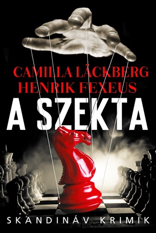 Camilla Lckberg - A Szekta - Skandinv Krimik