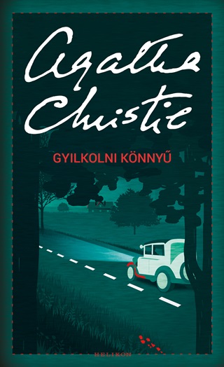 Agatha Christie - Gyilkolni Knny