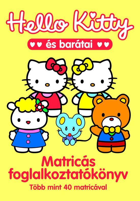 65176 - Hello Kitty s Bartai - Matrics Foglalkoztatknyv - Tbb Mint 40 Matricval