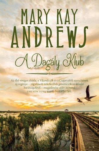 ANDREWS, MARY KAY - A DAGLY KLUB