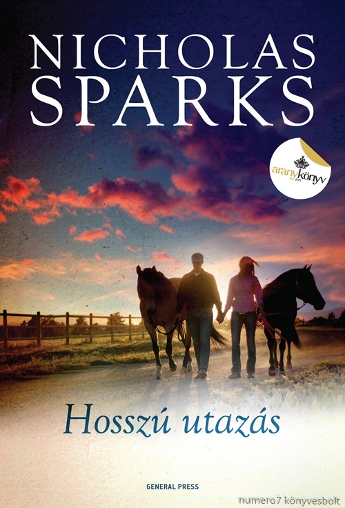 SPARKS, NICHOLAS - HOSSZ UTAZS (ARANYKNYV 2015)