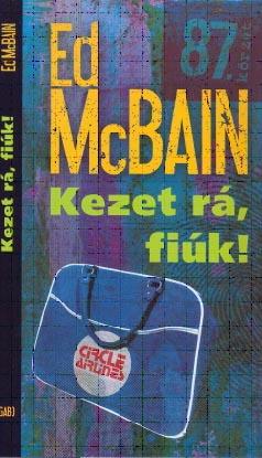 Ed Mcbain - Kezet R, Fik!