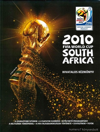 - 2010 FIFA WORLD CUP - SOUTH AFRICA - HIVATALOS KZIKNYV