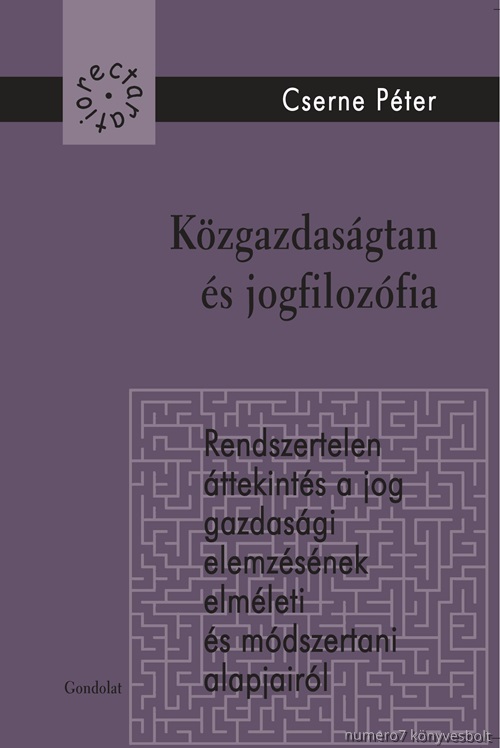 Cserne Pter - Kzgazdasgtan s Jogfilozfia
