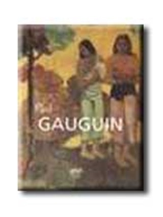 - - Paul Gauguin