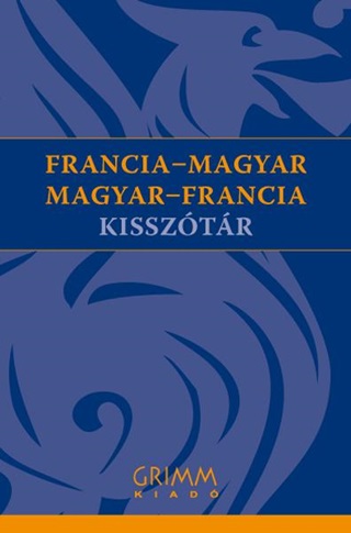  - Francia-Magyar, Magyar-Francia Kissztr