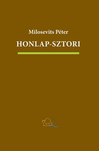 Milosevits Pter - Honlap-Sztori