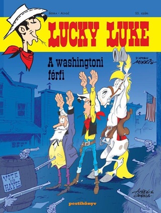 Goscinny - Morris - Lucky Luke 11. - A Washingtoni Frfi