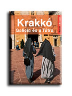 Farkas Zoltn - Krakk - Galicia s A Ttra - Kelet-Nyugat -