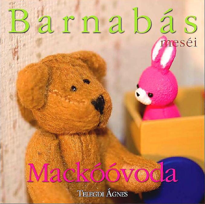 TELEGDI GNES - BARNABS MESI - MACKVODA