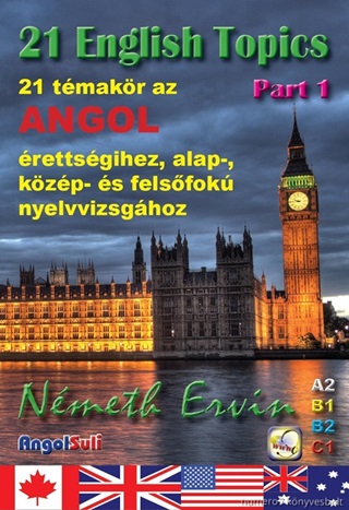 NMETH ERVIN - 21 ENGLISH TOPICS PART 1 - 21 TMAKR AZ ANGOL RETTSGIHEZ...