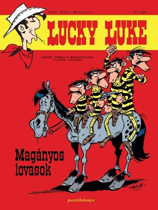 Achd - Pennac - Benacquista - Lucky Luke 17. - Magnyos Lovasok