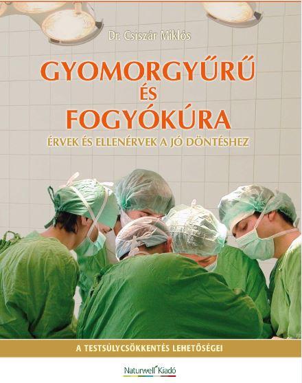 DR. CSISZR MIKLS - GYOMORGYR S FOGYKRA