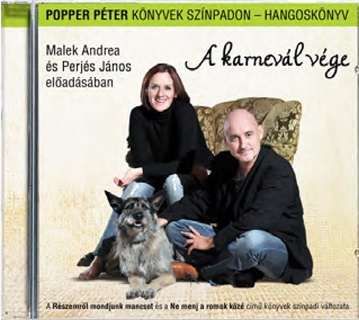 Popper Pter - A Karnevl Vge - Hangosknyv