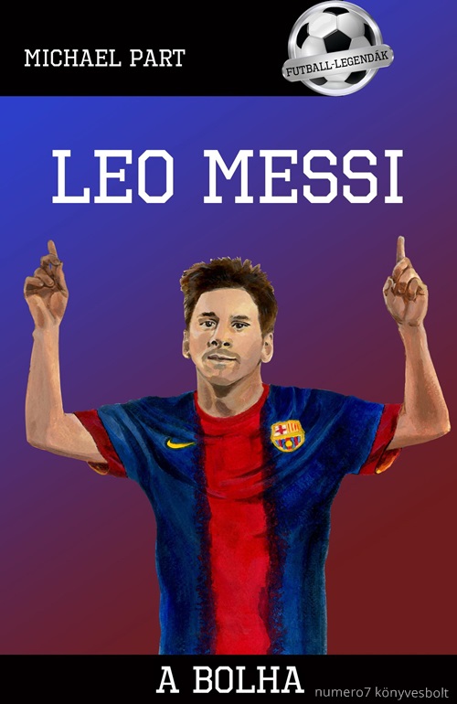 Michael Part - Leo Messi - A Bolha