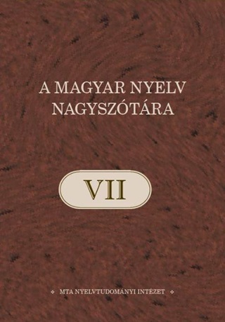 - - A Magyar Nyelv Nagysztra Vii.