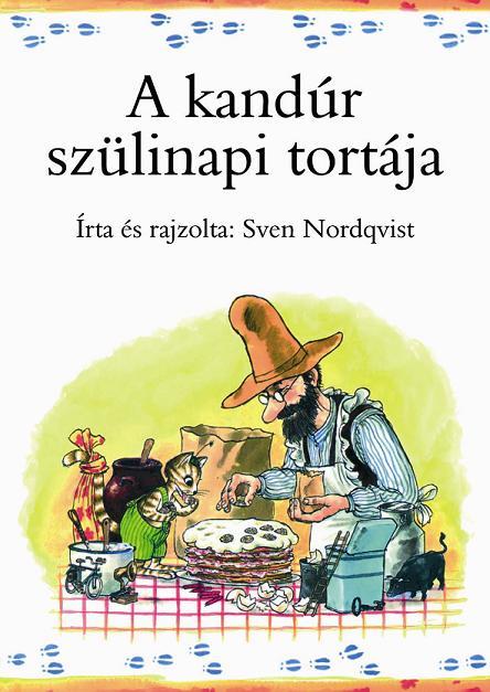 Sven Nordqvist - A Kandr Szlinapi Tortja