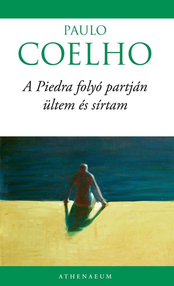 Paulo Coelho - A Piedra Foly Partjn ltem s Sirtam   (j Boritval) -