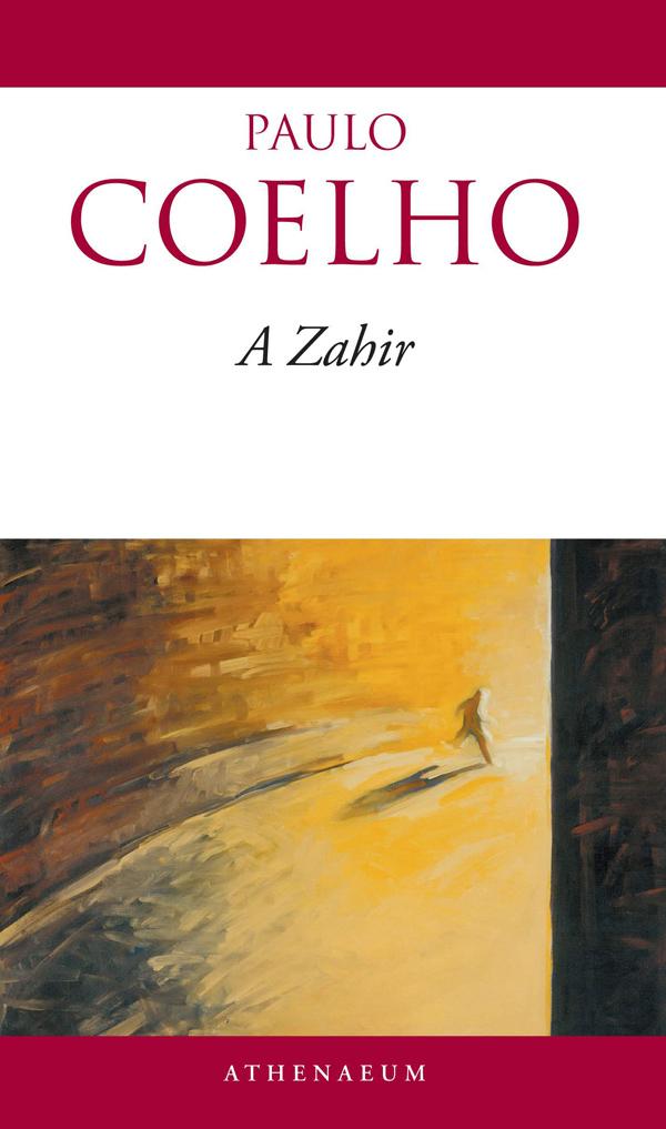 Paulo Coelho - A Zahir  (j Boritval) -