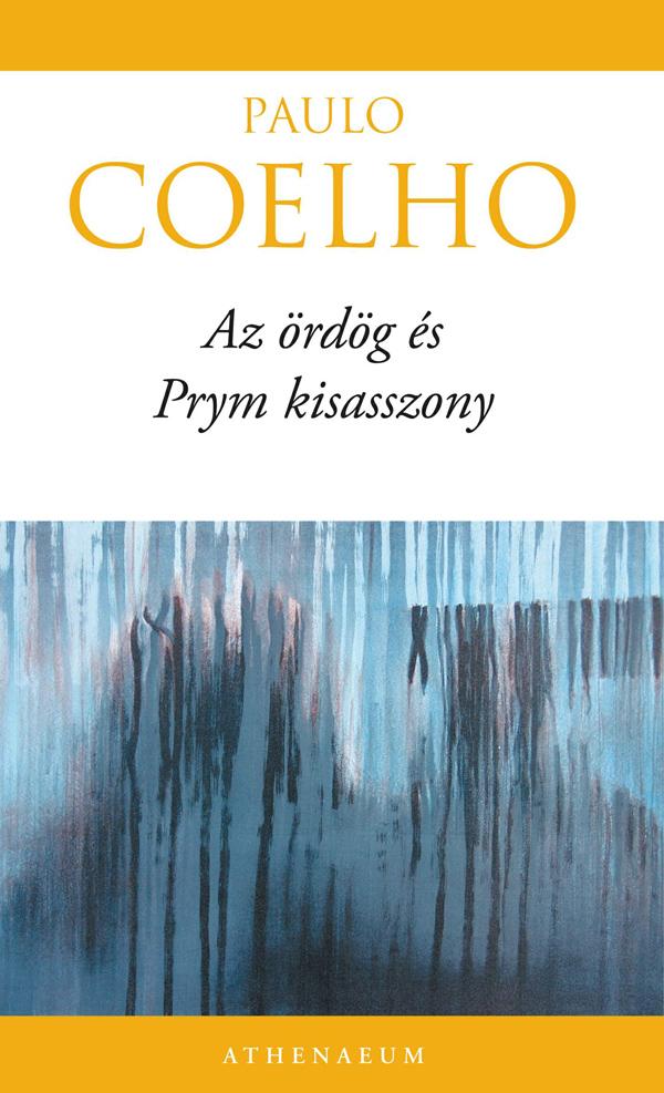 Paulo Coelho - Az rdg s Prym Kisasszony  (j Boritval)