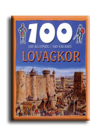 - - Lovagkor - 100 lloms-100 Kaland -