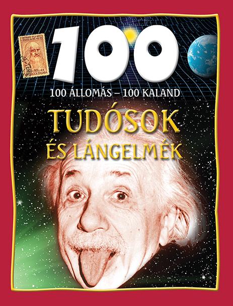  - Tudsok s Lngelmk - 100 lloms-100 Kaland