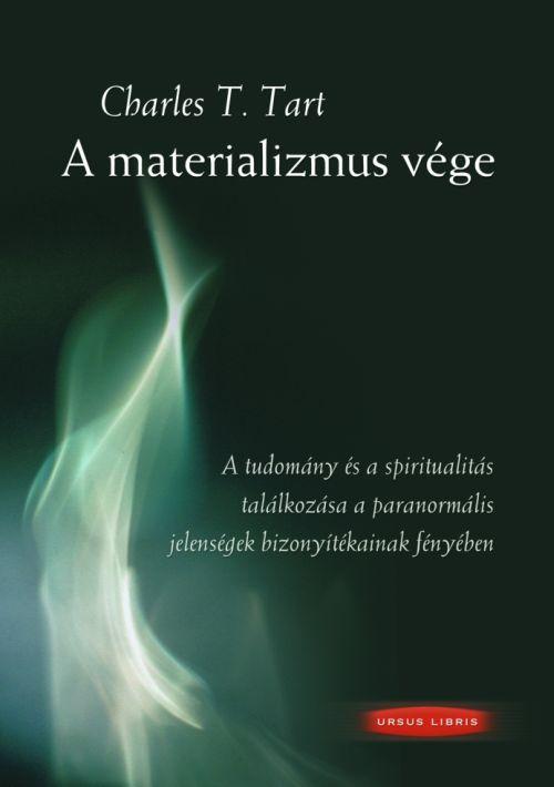 TART, CHARLES T. - A MATERIALIZMUS VGE