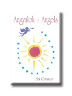 CHINMOY, SRI - ANGYALOK - ANGELS -