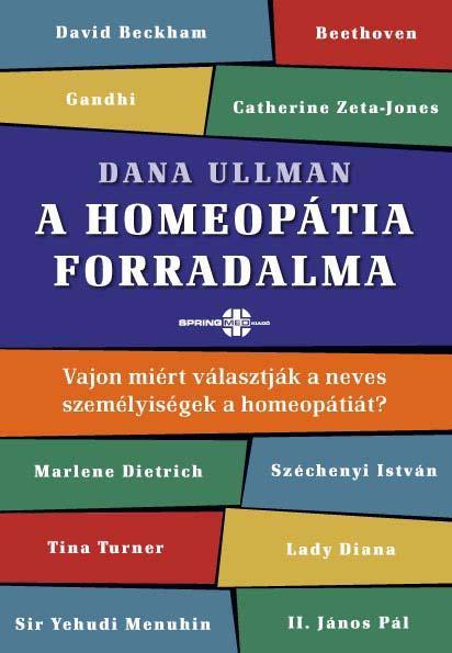 Dana Ullman - A Homeoptia Forradalma