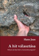 Hans Joas - A Hit Vlasztsa