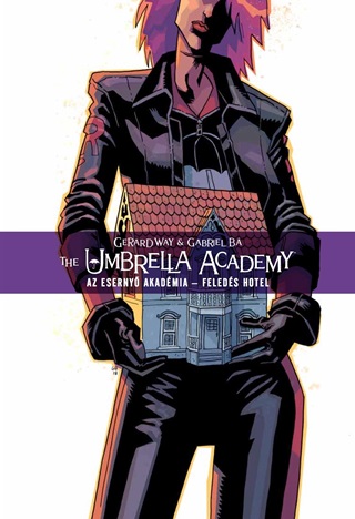 Gerard - B Way - Feleds Hotel - The Umbrella Academy - Az Eserny Akadmia 3. (Kpregny)