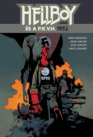 Mike Mignola - Hellboy s A P.K.V.H. - 1952 (Kpregny)