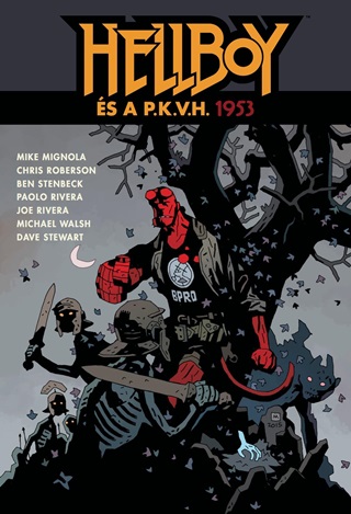 Mike Mignola - Hellboy s A P.K.V.H. - 1953 (Kpregny)