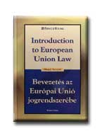 - - Bevezets Az Eurpai Uni Jogrendszerbe - Magyar-Angol -