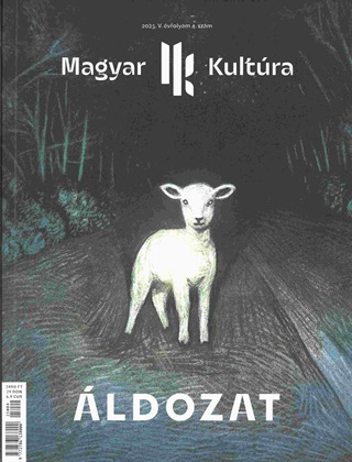  - ldozat - Magyar Kultra Magazin 2025. V. vf. 4. Szm