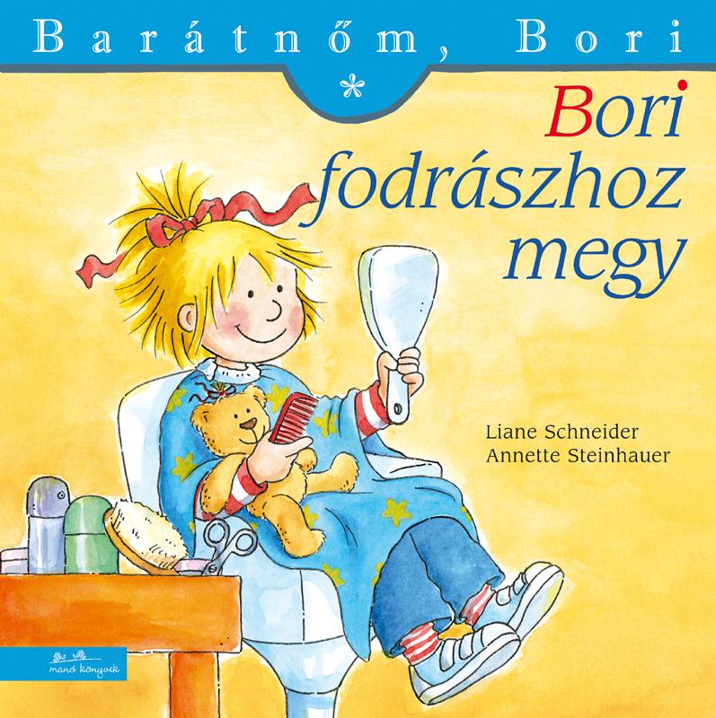Liane Schneider - Annette Steinhauer - Bori Fodrszhoz Megy - Bartnm, Bori 17.