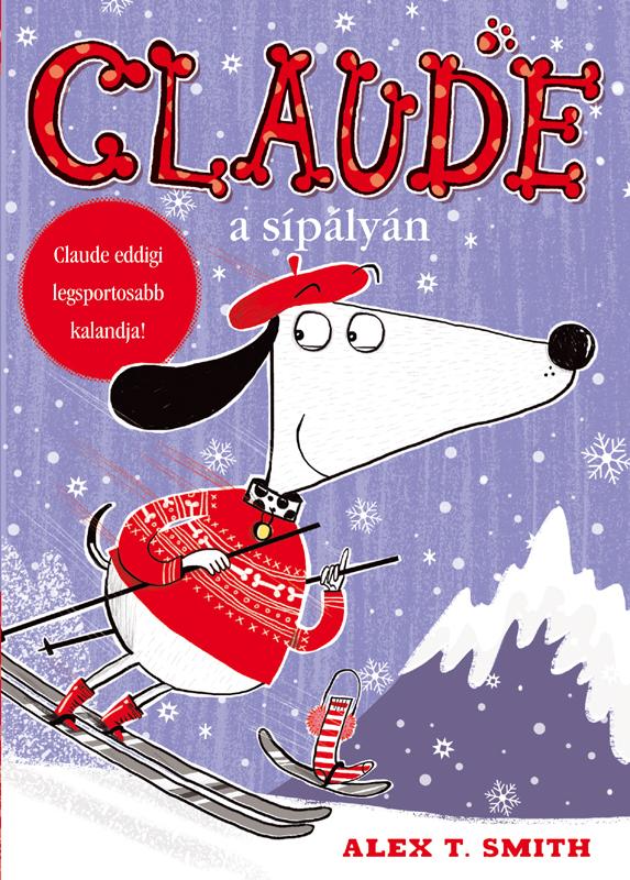 Alex T. Smith - Claude A Splyn (j)