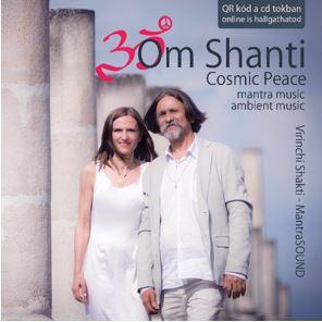 Virinchi Shakti - Om Shanti - Cosmic Peace - Cd -