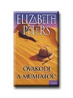 Elizabeth Peters - vakodj A Mmitl!