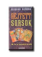 Morvay Kendra - Rejtett Sorsok - Bovtett Kiads