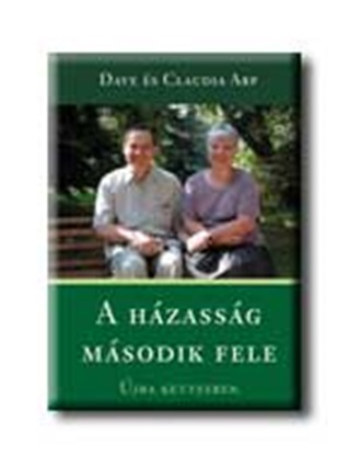 Dave s Claudia Arp - A Hzassg Msodik Fele