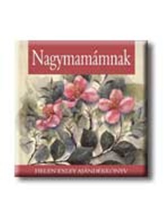  - Nagymammnak - Helen Exley Ajndkknyvek -