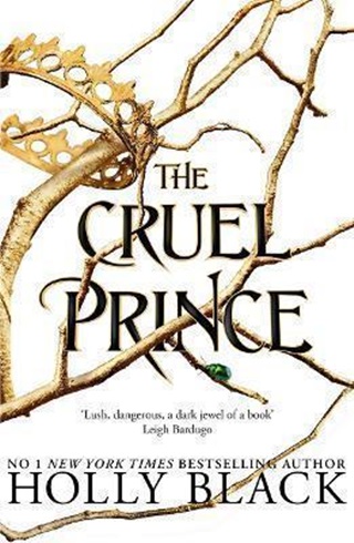 Holly Black - The Cruel Prince (The Folk Of The Air Series Book 1)