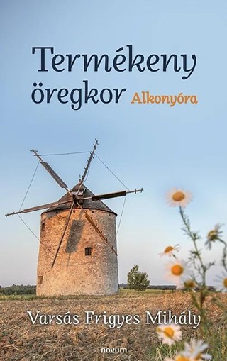Varss Frigyes Mihly - Termkeny regkor
