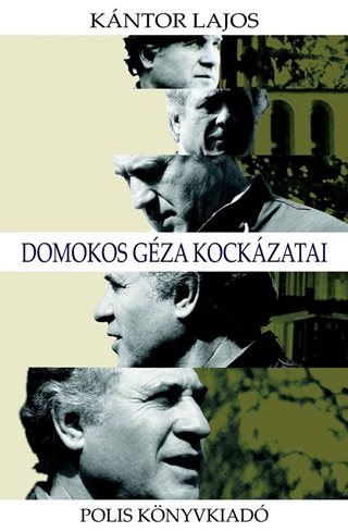 Kntor Lajos - Domokos Gza Kockzatai