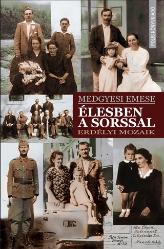 lesben A Sorssal - Erdlyi Mozaik