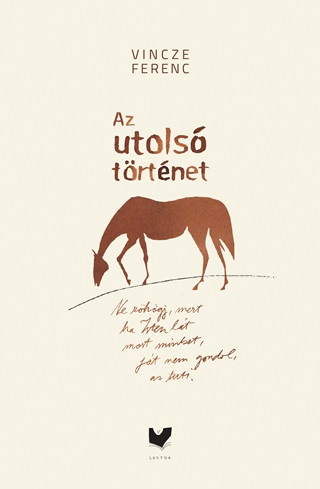 Vincze Ferenc - Az Utols Trtnet